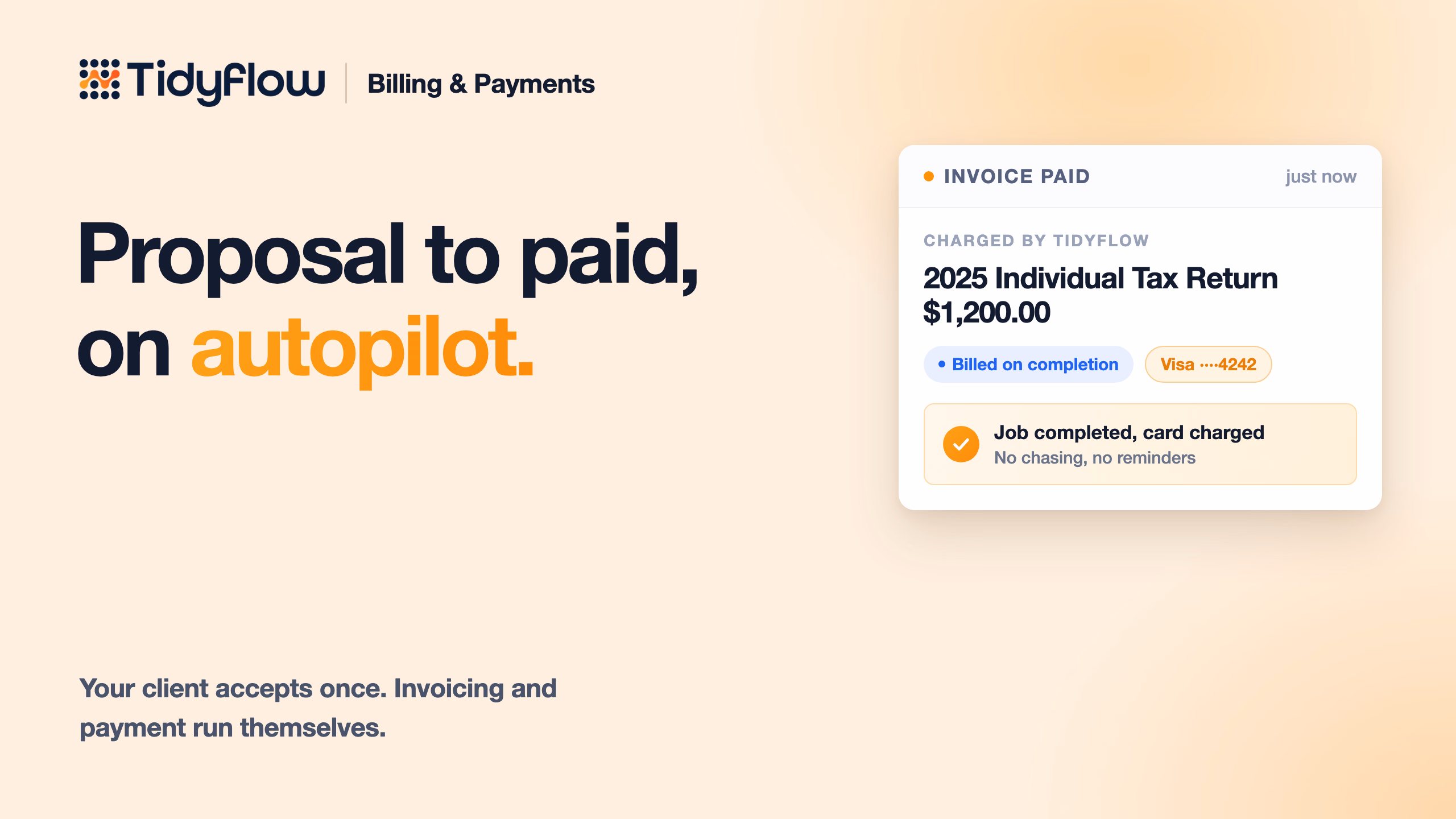 Tidyflow billing tour, proposal to paid on autopilot